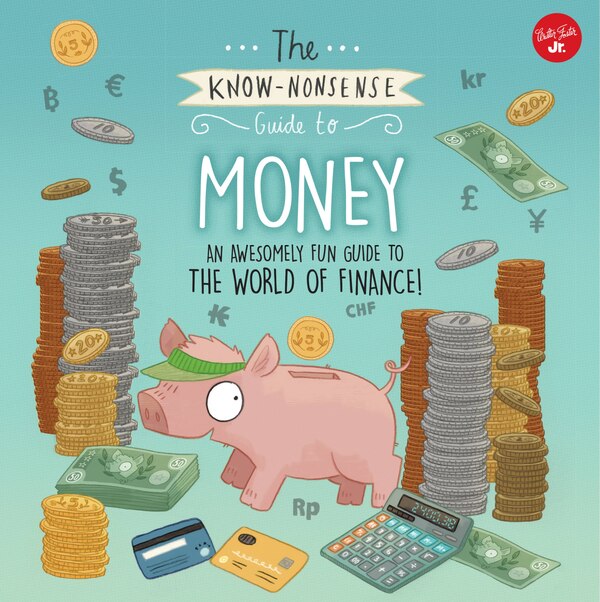 The Know-nonsense Guide To Money by Heidi Fiedler, Paperback | Indigo Chapters