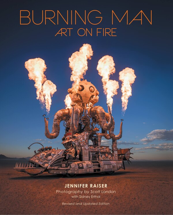 Burning Man: Art on Fire by Jennifer Raiser, Paper over Board | Indigo Chapters