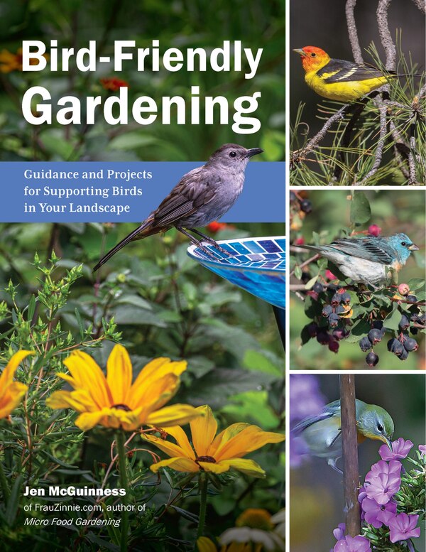 Bird-Friendly Gardening by National Audubon Society, Paperback | Indigo Chapters