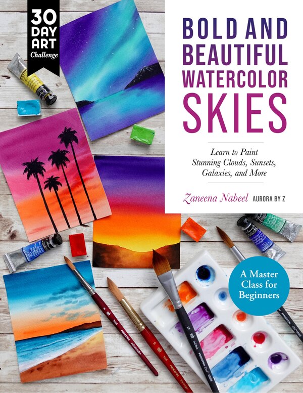 Bold and Beautiful Watercolor Skies by Zaneena Nabeel, Paperback | Indigo Chapters