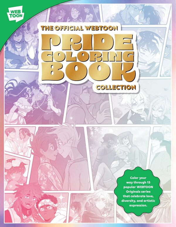 The Official WEBTOON Pride Coloring Book Collection by WEBTOON Entertainment, Paperback | Indigo Chapters
