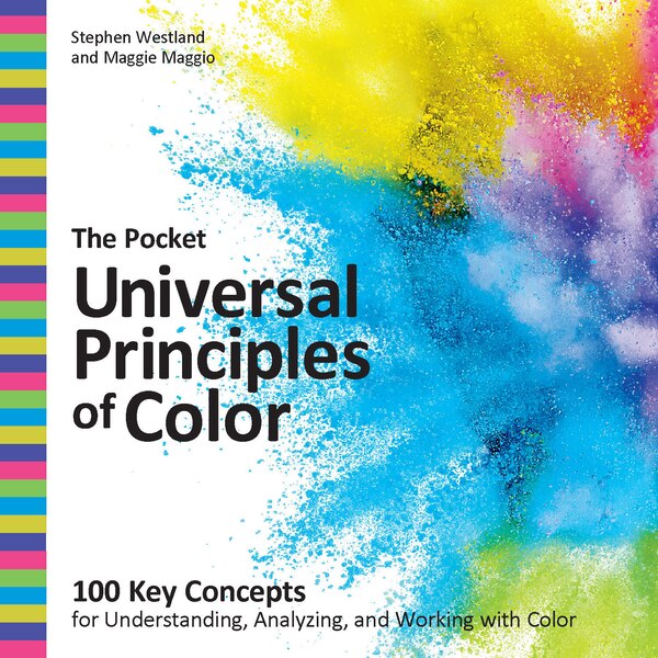 The Pocket Universal Principles of Color by Stephen Westland, Paperback | Indigo Chapters