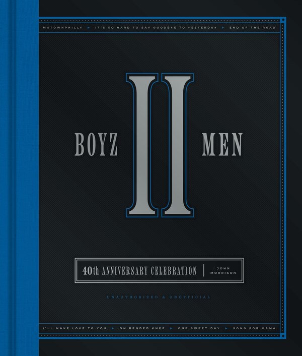 Boyz II Men 40th Anniversary Celebration by John Morrison, Paper over Board | Indigo Chapters
