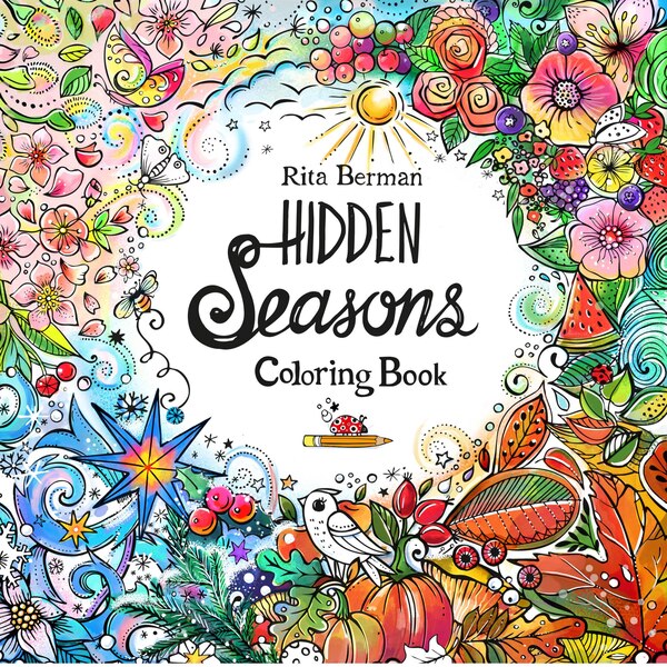 Hidden Seasons Coloring Book by Rita Berman, Paperback | Indigo Chapters