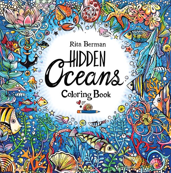 Hidden Oceans Coloring Book by Rita Berman, Paperback | Indigo Chapters