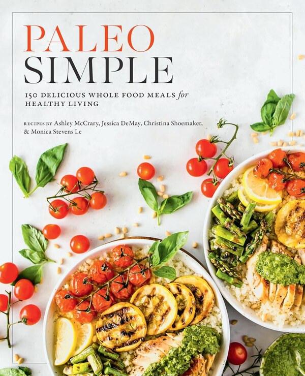 Paleo Simple by Editors Of Fair Winds Press, Paperback | Indigo Chapters