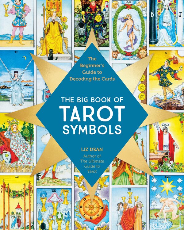 The Big Book of Tarot Symbols by Liz Dean, Paperback | Indigo Chapters