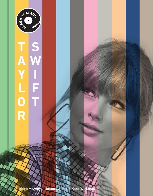 Taylor Swift by Kase Wickman, Hardcover | Indigo Chapters