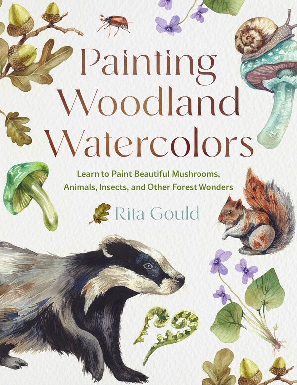 Painting Woodland Watercolors by Rita Gould, Paperback | Indigo Chapters
