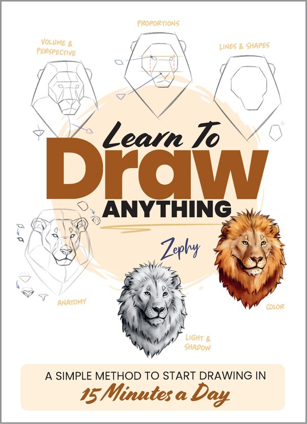 Learn to Draw Anything by Zoe Leber, Paperback | Indigo Chapters