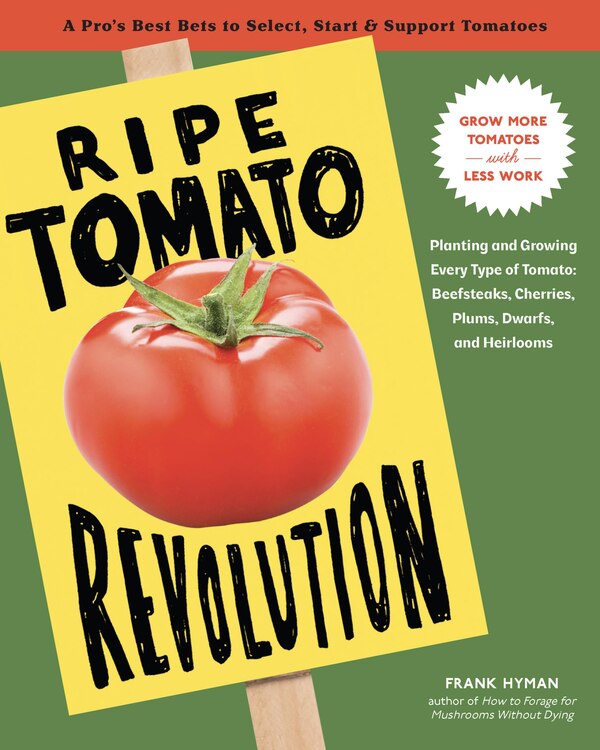 Ripe Tomato Revolution by Frank Hyman, Paperback | Indigo Chapters
