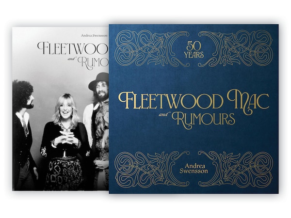 Fleetwood Mac and Rumours by Andrea Swensson, Hardcover | Indigo Chapters