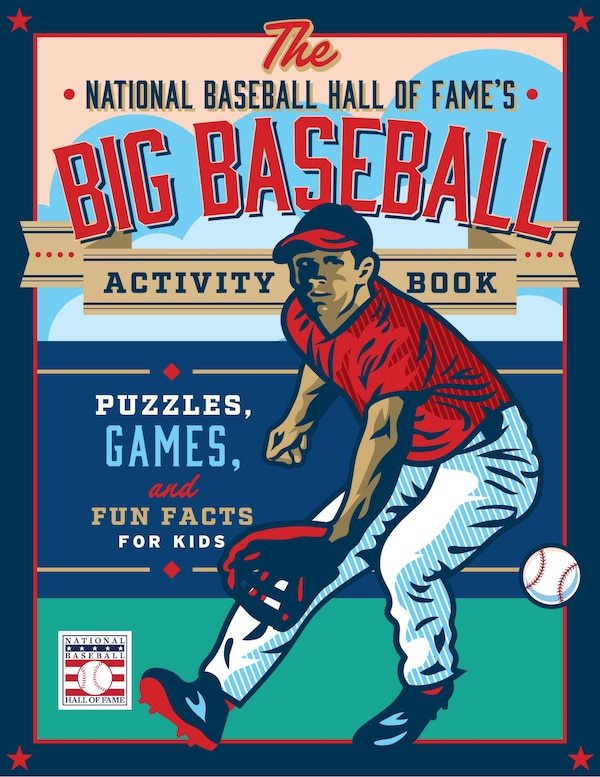 The National Baseball Hall of Fame's Big Baseball Activity Book, Paperback | Indigo Chapters