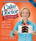 The Cake Mix Doctor Returns by Anne Byrn, Paperback | Indigo Chapters