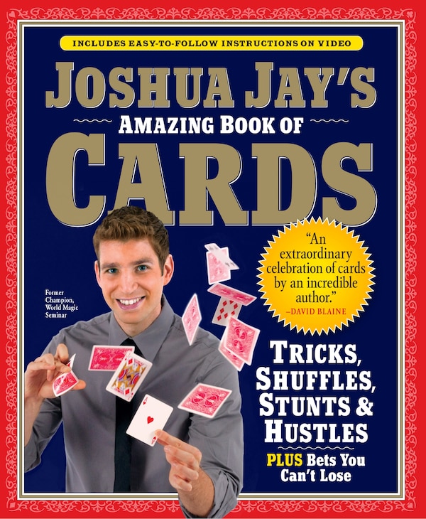 Joshua Jay's Amazing Book of Cards, Paperback | Indigo Chapters