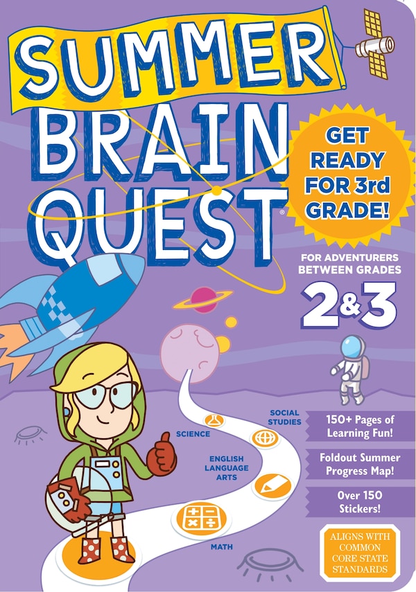 Summer Brain Quest: Between Grades 2 & 3 by Workman Publishing, Paperback | Indigo Chapters