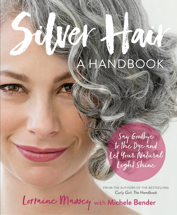 Silver Hair by Lorraine Massey, Paperback | Indigo Chapters