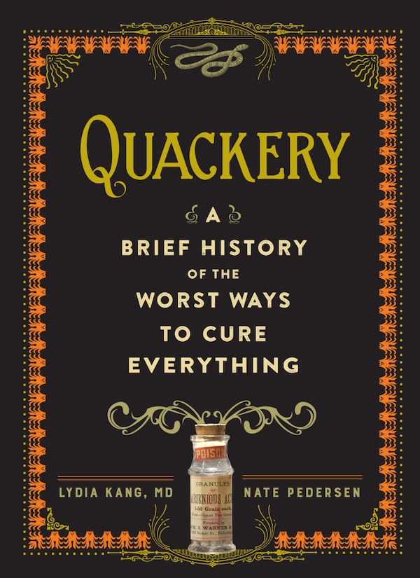 Quackery by Lydia Kang, Paper over Board | Indigo Chapters