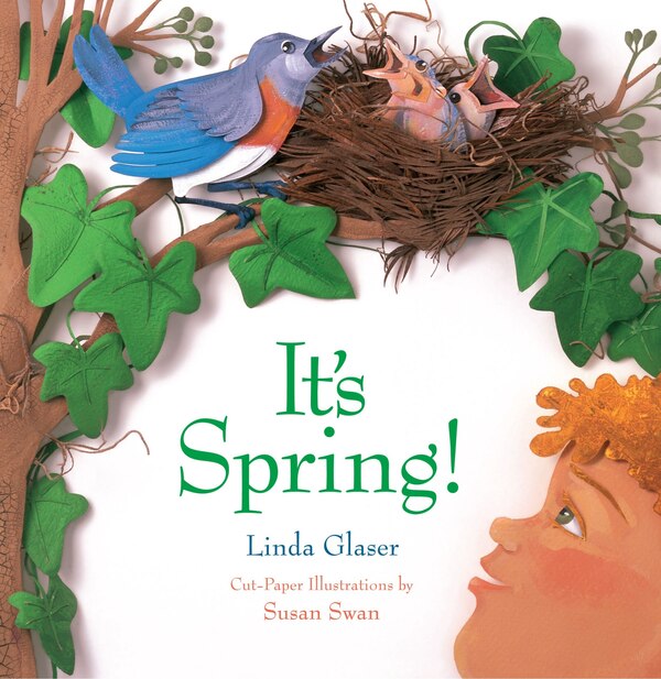 It's Spring by Linda Glaser, Picture Books | Indigo Chapters