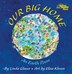 Our Big Home by Linda Glaser, Paperback | Indigo Chapters