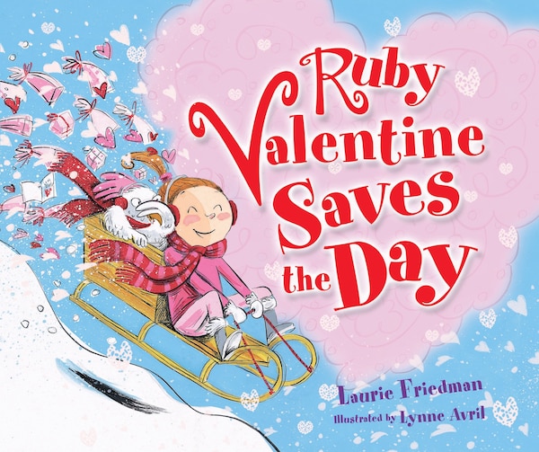 Ruby Valentine s the Day by Laurie Friedman, Hardcover | Indigo Chapters