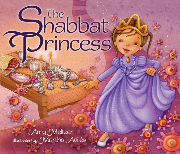 The Shabbat Princess by Amy Meltzer, Paperback | Indigo Chapters