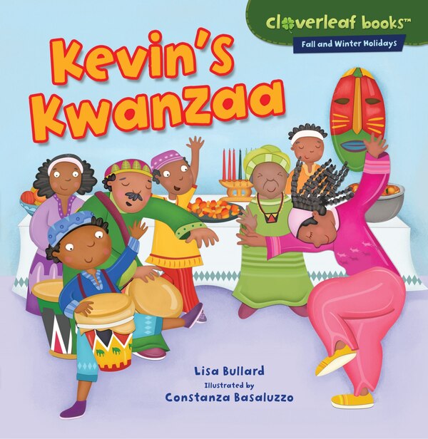 Kevin's Kwanzaa by Lisa Bullard, Paperback | Indigo Chapters