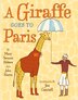 A Giraffe Goes to Paris by Mary Tavener Holmes, Hardcover | Indigo Chapters