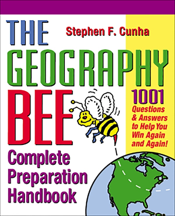 The Geography Bee Complete Preparation Handbook by Matthew T. Rosenberg, Paperback | Indigo Chapters