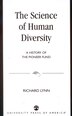 The Science of Human Diversity by Richard Lynn, Hardcover | Indigo Chapters