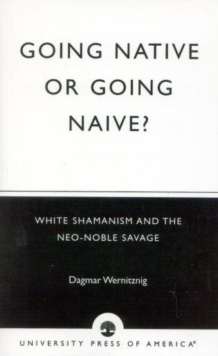 Going Native or Going Naive? by Dagmar Wernitznig, Paperback | Indigo Chapters