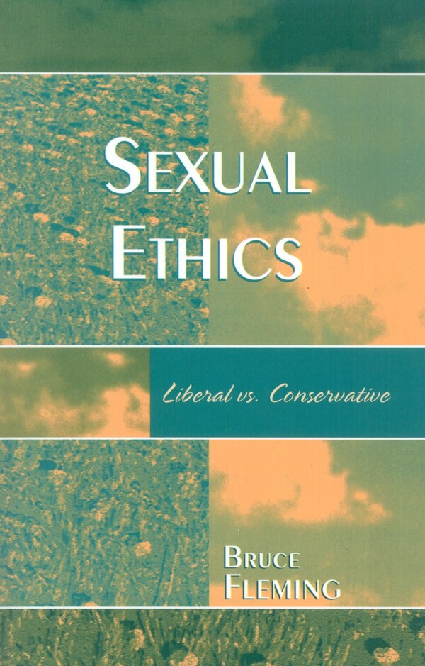 Sexual Ethics by Bruce Fleming, Paperback | Indigo Chapters