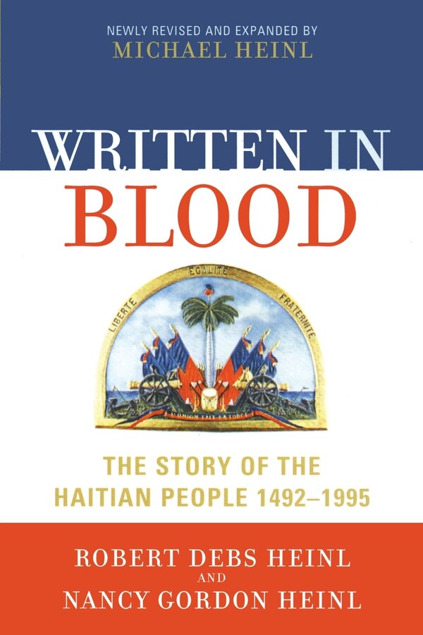 Written in Blood by Robert Debs Heinl, Paperback | Indigo Chapters