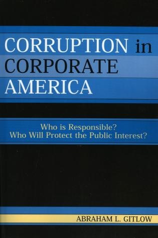 Corruption in Corporate America by Abraham L. Gitlow, Paperback | Indigo Chapters