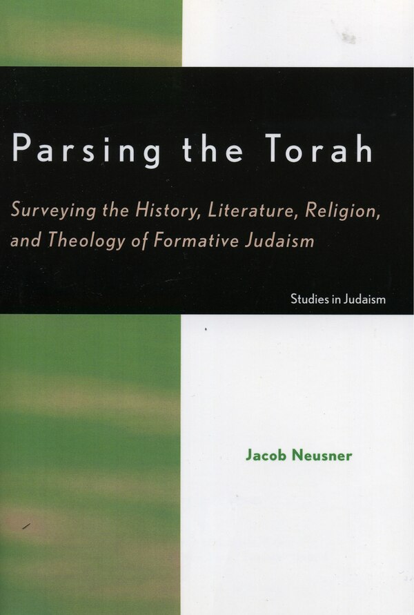 Parsing The Torah by Jacob Neusner, Paperback | Indigo Chapters