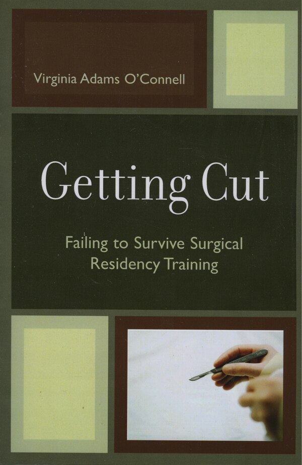 Getting Cut by Virginia Adams O'Connell, Paperback | Indigo Chapters