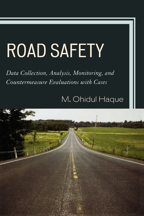 Road Safety by M. Ohidul Haque, Paperback | Indigo Chapters