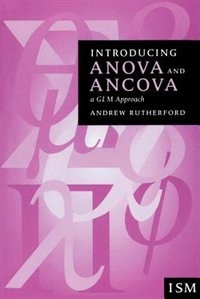 Introducing Anova and Ancova by Andrew Rutherford, Paperback | Indigo Chapters