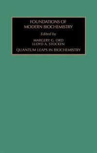 Quantum Leaps In Biochemistry by L.a. Stocken, Hardcover | Indigo Chapters