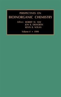 Perspectives On Bioinorganic Chemistry by R.w. Hay, Hardcover | Indigo Chapters