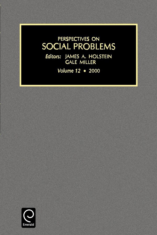 Perspectives on Social Problems by James A. Holstein, Paperback | Indigo Chapters