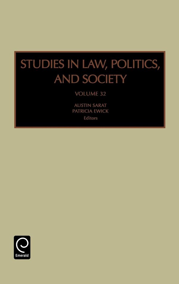 Studies in Law Politics and Society by Austin Sarat, Hardcover | Indigo Chapters