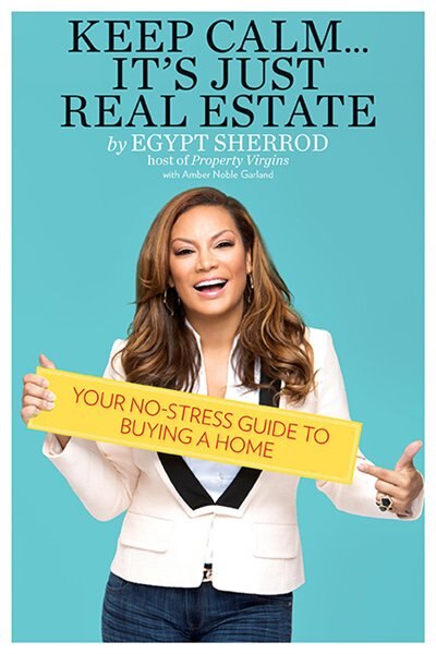 Keep Calm . . . It's Just Real Estate by Egypt Sherrod, Paperback | Indigo Chapters