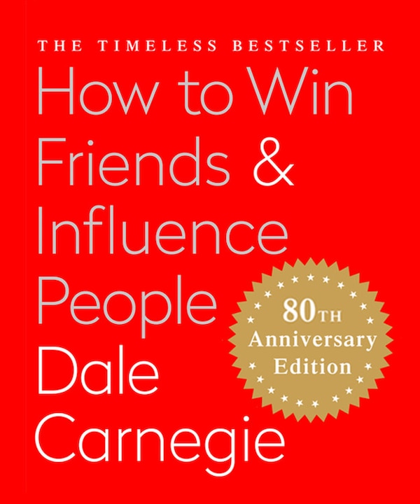 How To Win Friends & Influence People (miniature Edition) by Dale Carnegie, Hardcover | Indigo Chapters