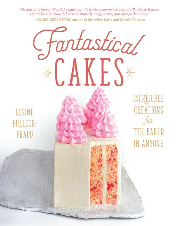 Fantastical Cakes by Gesine Bullock-prado, Paper over Board | Indigo Chapters