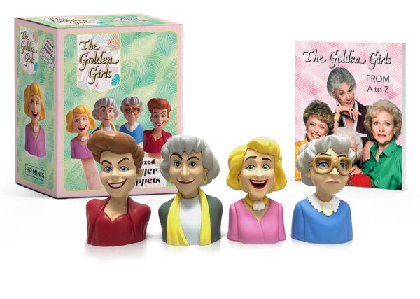 The Golden Girls: Stylized Finger Puppets by Michelle Morgan, Paperback | Indigo Chapters