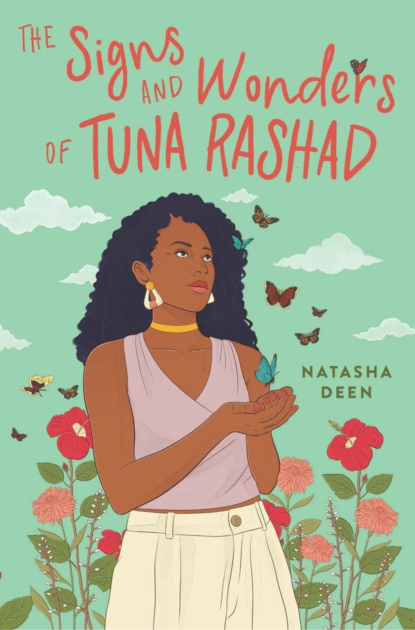 The Signs And Wonders Of Tuna Rashad by Natasha Deen, Hardcover | Indigo Chapters