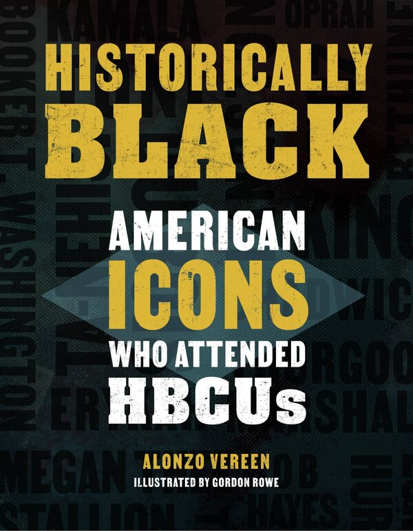 Historically Black by Alonzo Vereen, Paper over Board | Indigo Chapters