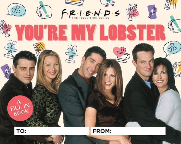 Friends: You're My Lobster by Micol Ostow, Paper over Board | Indigo Chapters