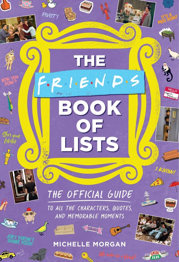 The Friends Book of Lists by Michelle Morgan, Hardcover | Indigo Chapters